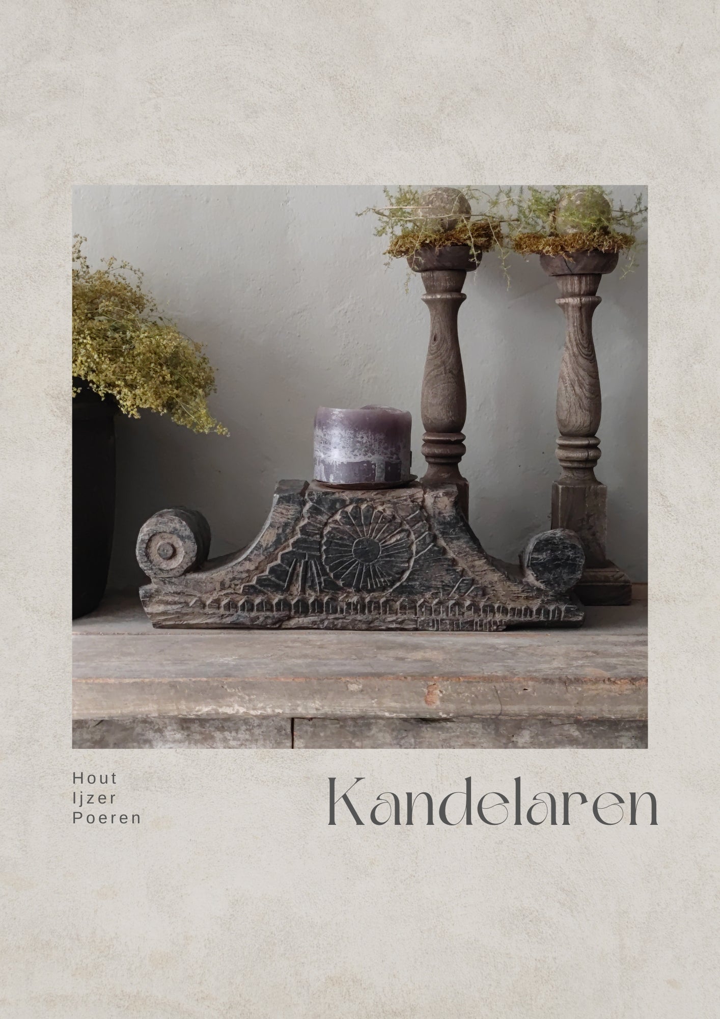Kandelaars hout, ijzer & poeren
